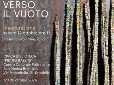 mostra di Dino Maccini, intitolata "Verso il Vuoto", che si terrà dal 12 al 26 ottobre 2024 presso la Civica Biblioteca "Pietro Bazzini" a Stradella.